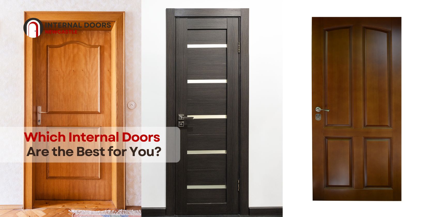 Which Internal Doors Are Best for You?